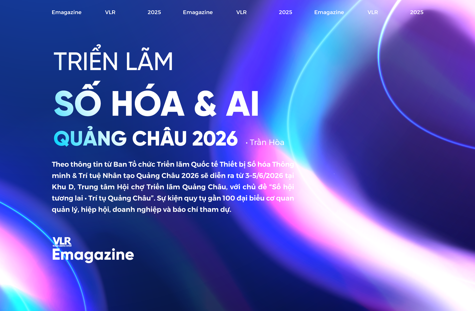 TRIỂN LÃM SỐ HOÁ & AI QUẢNG CHÂU, TRUNG QUỐC